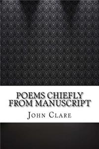 Poems Chiefly from Manuscript