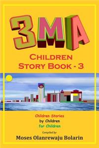 3MA Children Story Book 3