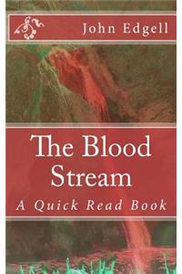 Blood Stream