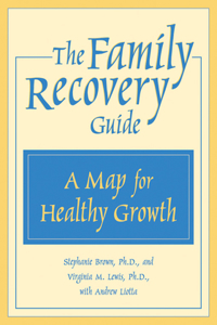 Family Recovery Guide