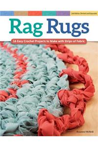 Rag Rugs, 2nd Edition, Revised and Expanded