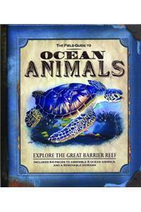 The Field Guide to Ocean Animals