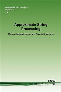Approximate String Processing