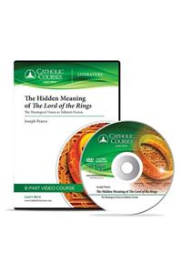 The Hidden Meaning of the Lord of the Rings - (Audio CD)
