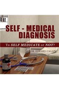 Self-Medical Diagnosis