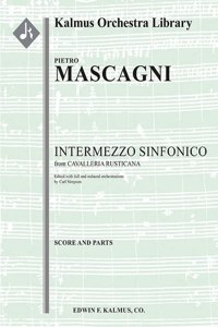 Cavalleria Rusticana -- Intermezzo Sinfonico (Added Orchestrations)