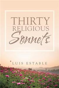 Thirty Religious Sonnets