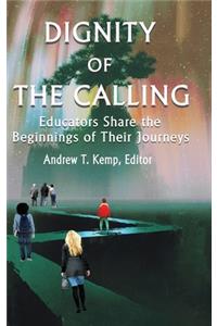 Dignity of the Calling