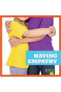 Having Empathy