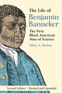 Life of Benjamin Banneker: The First African-American Man of Science
