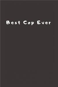 Best Cop Ever