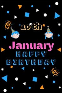 10th January Happy Birthday Notebook Journal