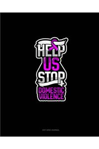 Help Us Stop Domestic Violence