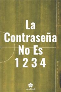 La Contraseña No Es 1234