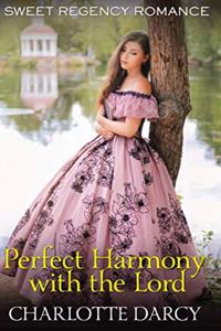 Perfect Harmony with the Lord