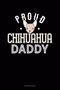 Proud Chihuahua Daddy