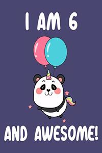 I am 6 And Awesome