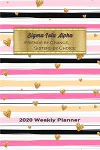 Sigma Iota Alpha - Friends By Chance, Sisters By Choice 2020 Weekly Planner