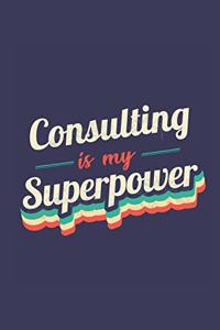 Consulting Is My Superpower