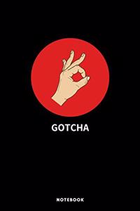 Gotcha The Circle Game Notebook - A5 Lined Notebook 6 x 9 inches (15 x 22 cm) - 120 pages