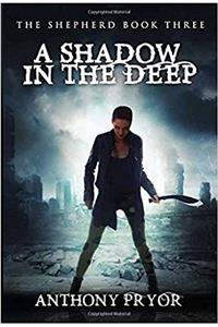 Shadow in the Deep