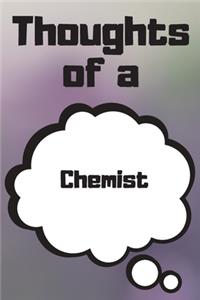 Thoughts of a Chemist