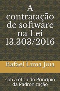 A contratação de software na Lei 13.303/2016