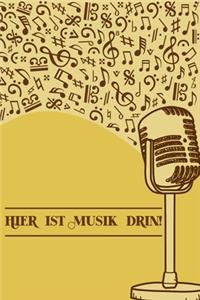 Hier ist Musik drin