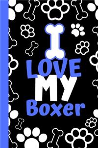 I Love My Boxer