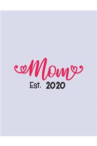 Mom Est. 2020