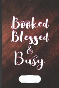 Booked Blessed & Busy