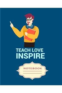 Teach Love Inspire