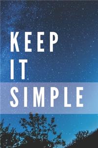 Keep It Simple Notebook