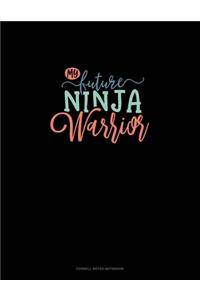 My Future Ninja Warrior