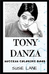 Tony Danza Success Coloring Book