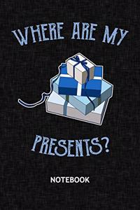 Where Are My Presents