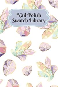 Nail Polish Swatch Library
