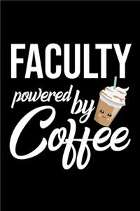 Faculty Powered by Coffee