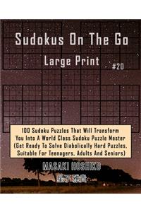 Sudokus On The Go Large Print #19
