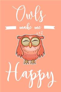 Owls Make Me Happy