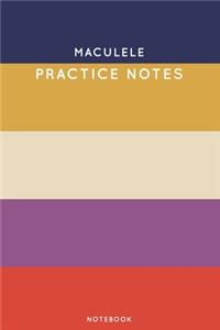 Maculele Practice Notes