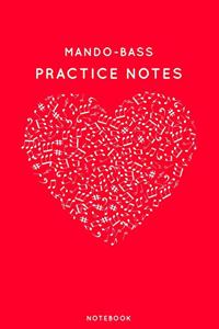 Mando-bass Practice Notes