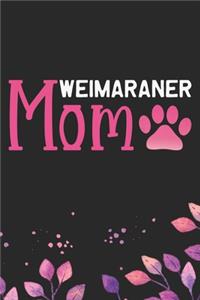 Weimaraner Mom