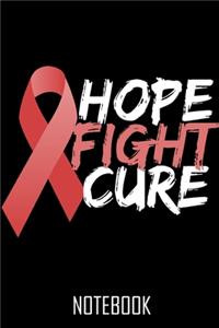 Hope Fight Cure - Notebook - Notizbuch - 100 Seiten - 100 Pages - Journal