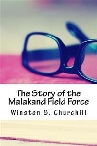Story of the Malakand Field Force