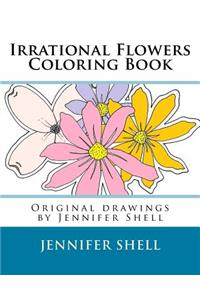 Irrational Flowers, A Coloring Book