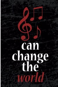 Can Change the World