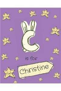C is for Christine