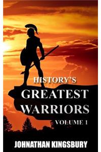 History's Greatest Warriors