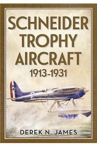 Schneider Trophy Aircraft 1913-1931